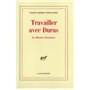 Travailler avec Duras