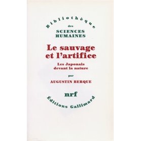 Le sauvage et l'artifice