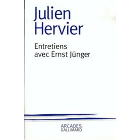 Entretiens avec Ernst Jünger