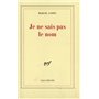 Je ne sais pas le nom