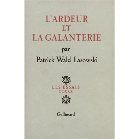 L'ardeur et la galanterie