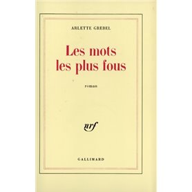 Les mots les plus fous