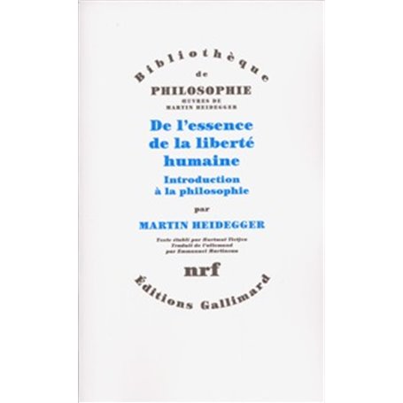 De l'essence de la liberté humaine