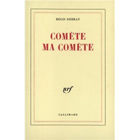 Comète ma comète