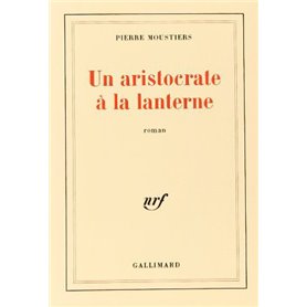 Un aristocrate à la lanterne