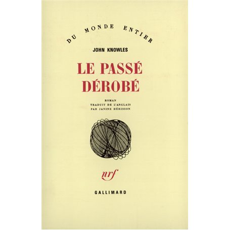 Le Passé Dérobé