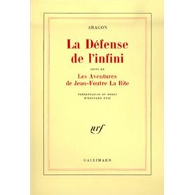 La Défense de l'infini / Les Aventures de Jean-Foutre La Bite