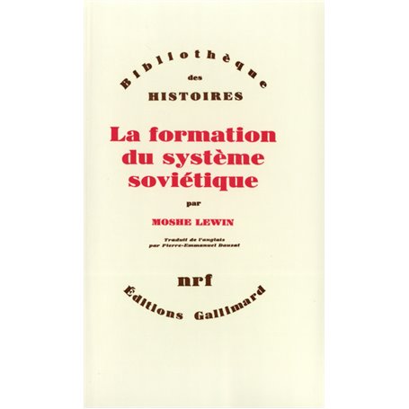 La formation du système soviétique