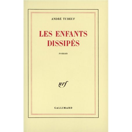 Les enfants dissipés
