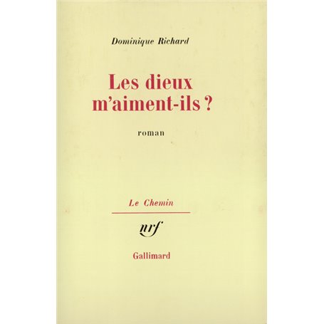 Les dieux m'aiment-ils ?