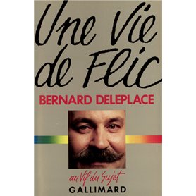 Une vie de flic