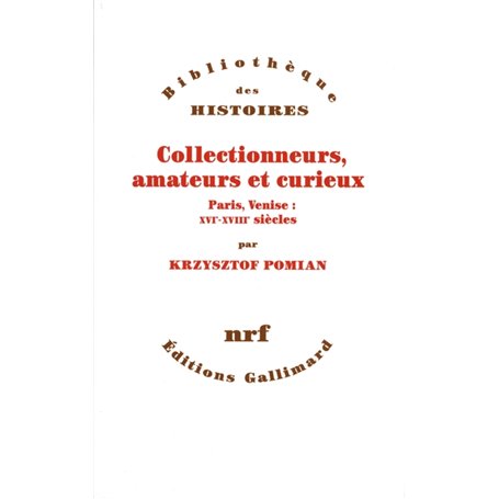 Collectionneurs, amateurs et curieux