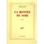 La Montée du soir