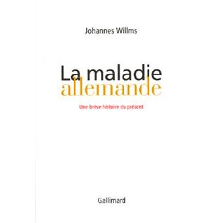 La maladie allemande