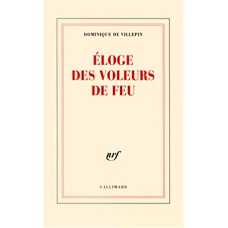 Éloge des voleurs de feu