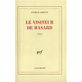 Le visiteur de hasard