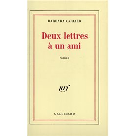 Deux lettres à un ami