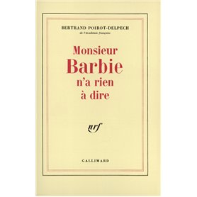 Monsieur Barbie n'a rien à dire