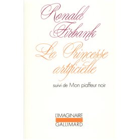 La Princesse artificielle / Mon piaffeur noir