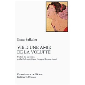 Vie d'une amie de la volupté