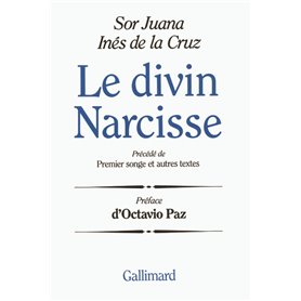 Le Divin Narcisse / Premier songe et autres textes