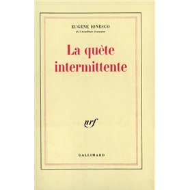 La quête intermittente