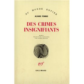 Des crimes insignifiants