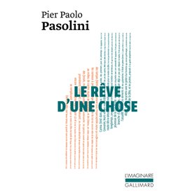 Le rêve d'une chose