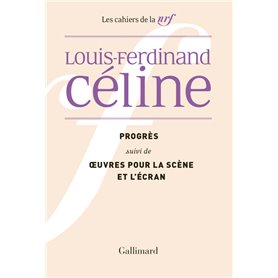 Progrès / OEuvres pour la scène et l'écran