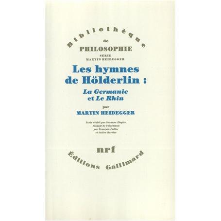 Les Hymnes de Hölderlin : "La Germanie" et "Le Rhin"