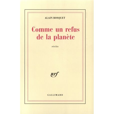 Comme un refus de la planète