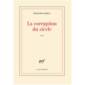 La corruption du siècle