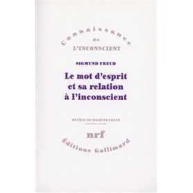 Le mot d'esprit et sa relation à l'inconscient