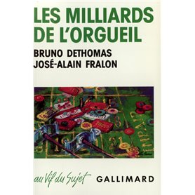 Les milliards de l'orgueil