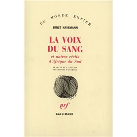 La Voix du sang et autres récits d'Afrique du Sud