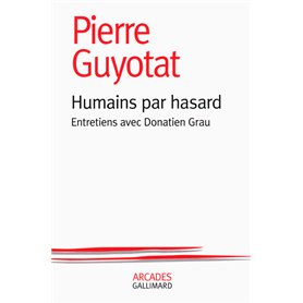 Humains par hasard