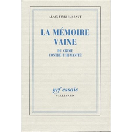 La Mémoire vaine