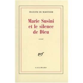 Marie Susini et le silence de Dieu