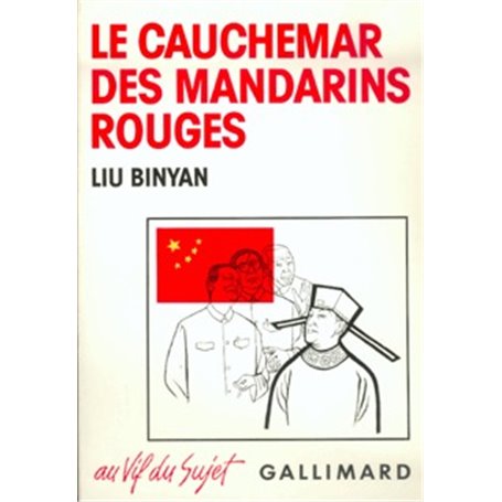 Le Cauchemar des mandarins rouges