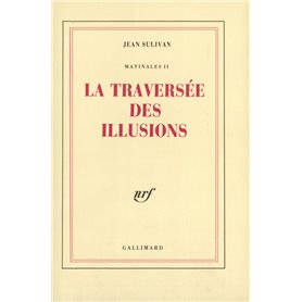 La traversée des illusions