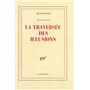 La traversée des illusions