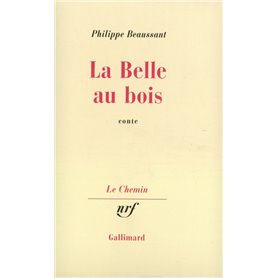 La Belle au bois