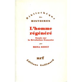 L'Homme régénéré