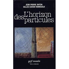 L'Horizon des particules