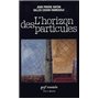 L'Horizon des particules