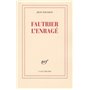 Fautrier l'enragé