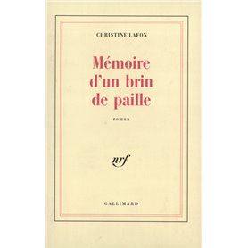 Mémoire d'un brin de paille