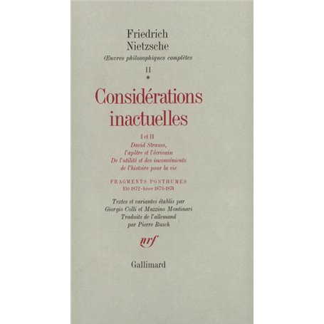 Considérations inactuelles I et II / Fragments posthumes (Eté 1872 - Hiver 1873-1874)