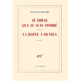 Je dirai que je suis tombé/La boîte à outils
