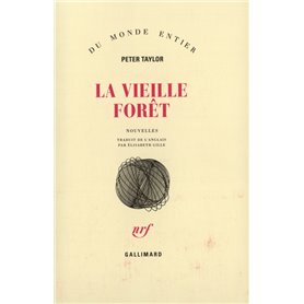 La Vieille forêt